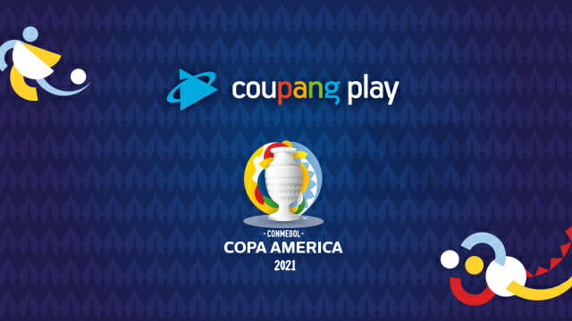 쿠팡플레이, ‘2021 코파아메리카’ 중계